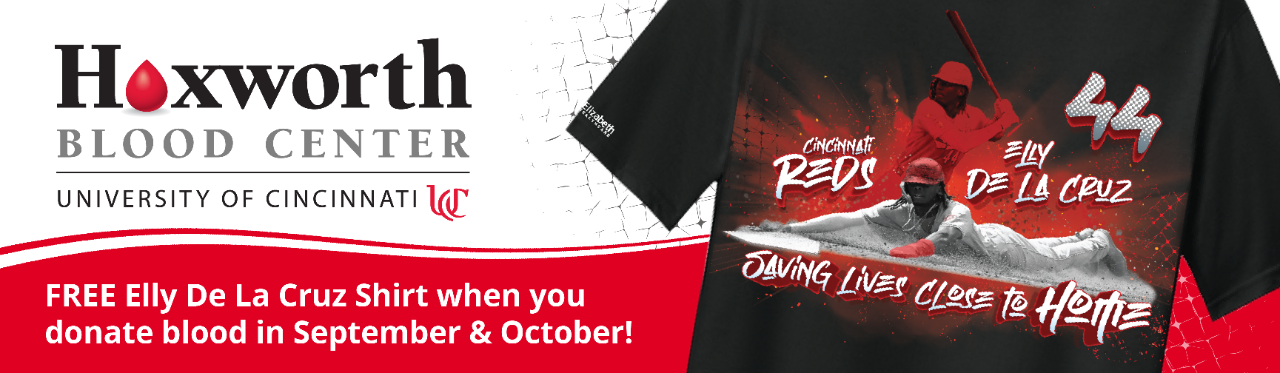 September AND October donate with Hoxworth and receive an Elly De La Cruz Shirt, while supplies last, as a thank-you for being a lifesaver